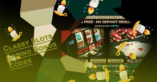 Classy slots no deposit bonus codes