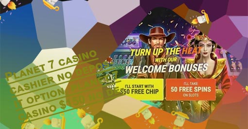 No deposit bonus for planet 7 casino