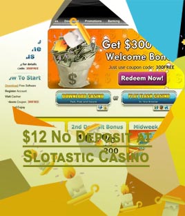 Slotastic welcome no deposit bonus